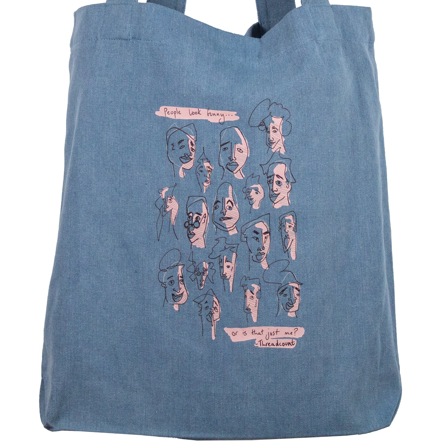 People Look Funny Tote - Light Denim